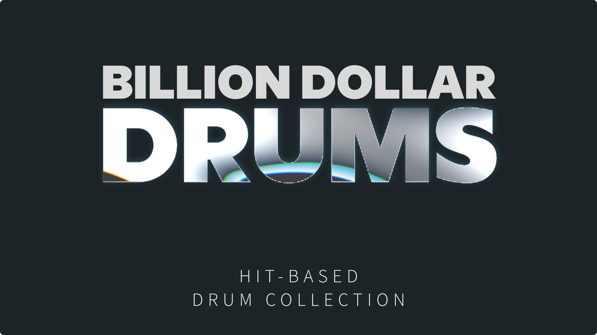 Billboard Drums is now called "Billion Dollar Drums"